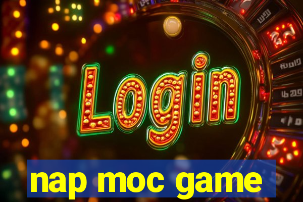 nap moc game