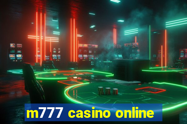 m777 casino online