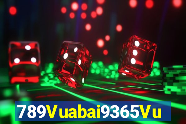 789Vuabai9365Vuabai9