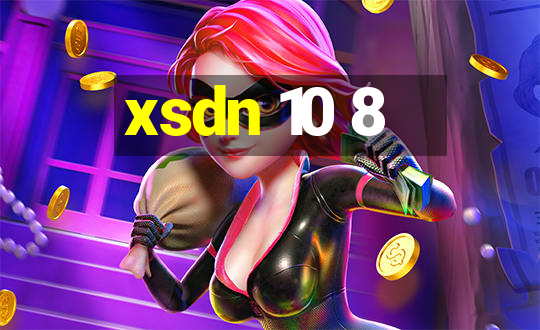 xsdn 10 8