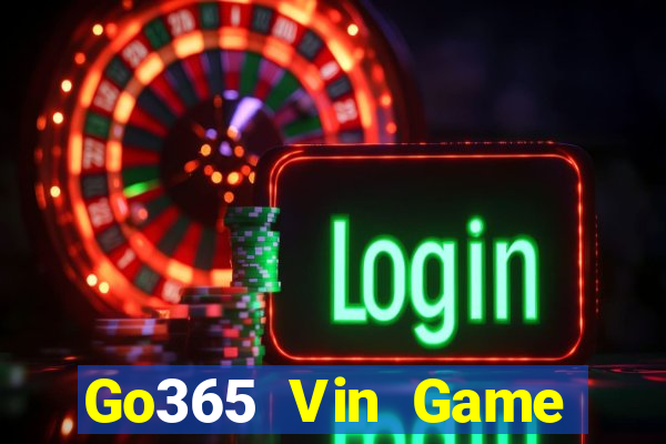 Go365 Vin Game Bài Tặng Code