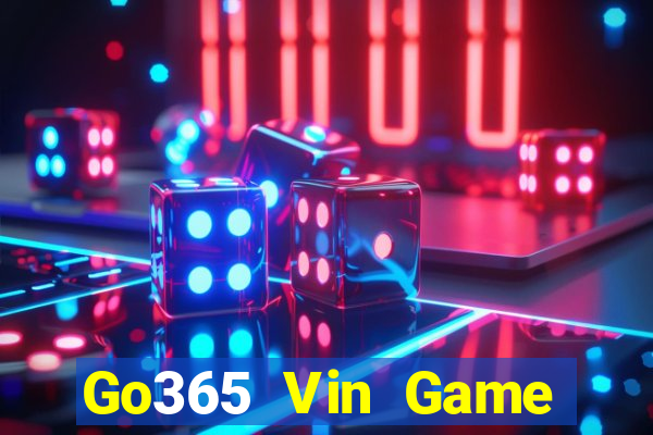 Go365 Vin Game Bài Tặng Code