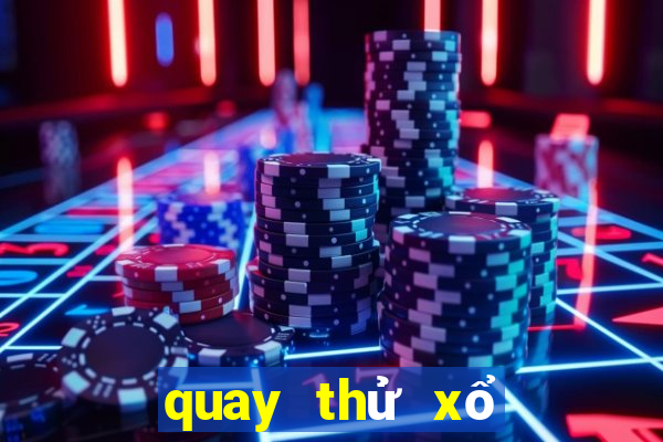 quay thử xổ số hải phòng