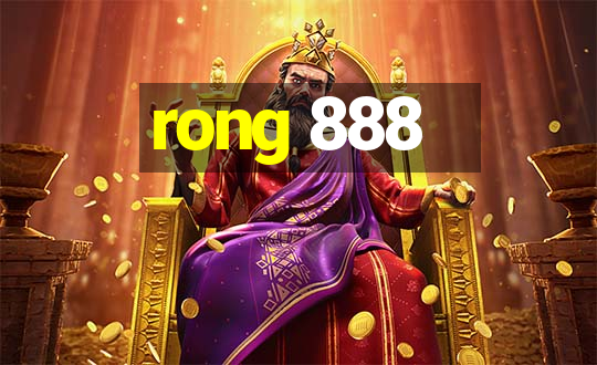 rong 888