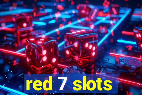 red 7 slots