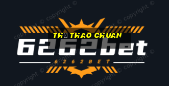 Thể Thao Chuan