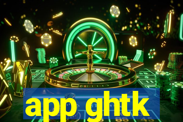 app ghtk