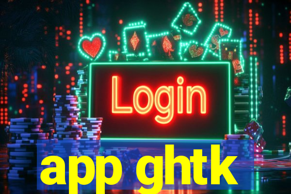 app ghtk