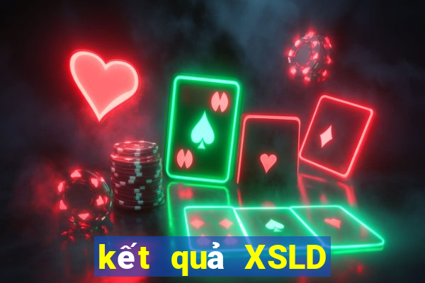 kết quả XSLD ngày 18