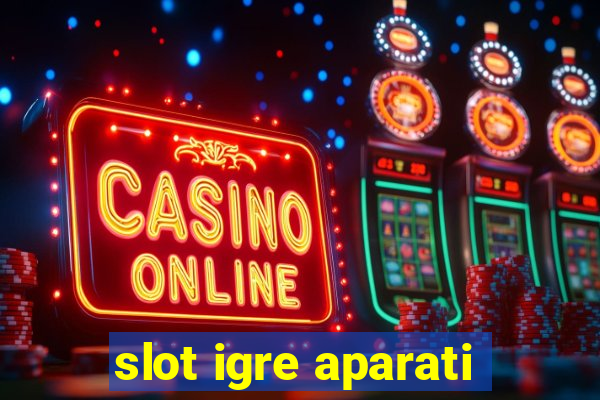 slot igre aparati