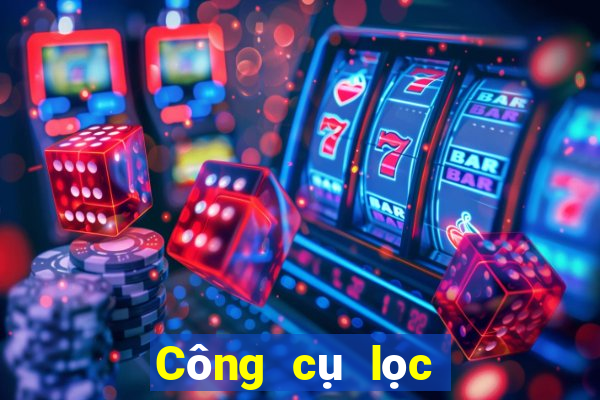 Công cụ lọc số xổ số Đắk Nông