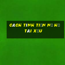 cách tính tiền nổ hũ tài xỉu