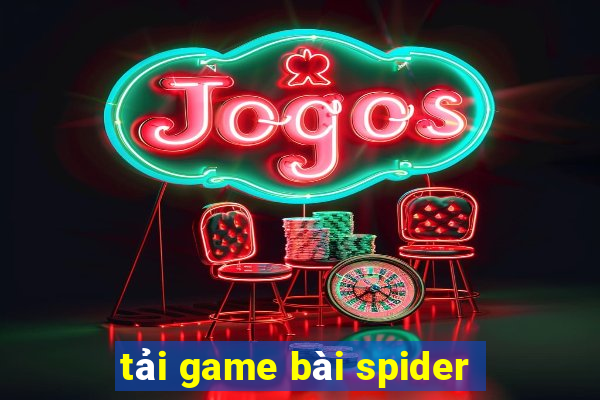 tải game bài spider