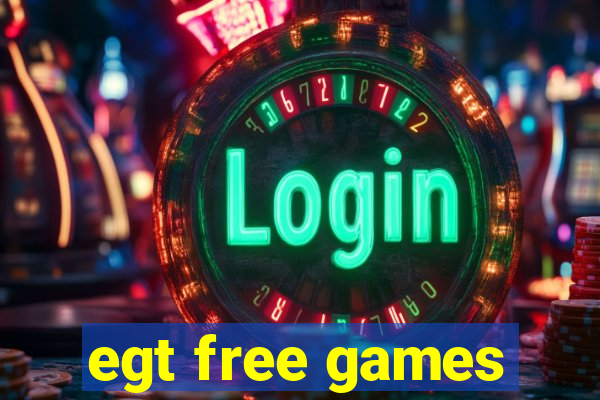 egt free games