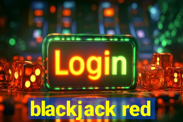 blackjack red