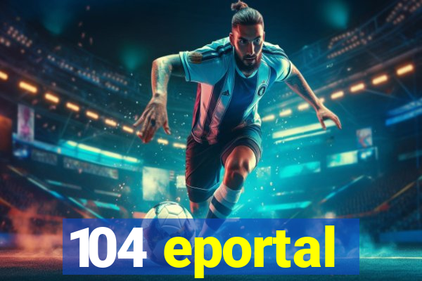 104 eportal