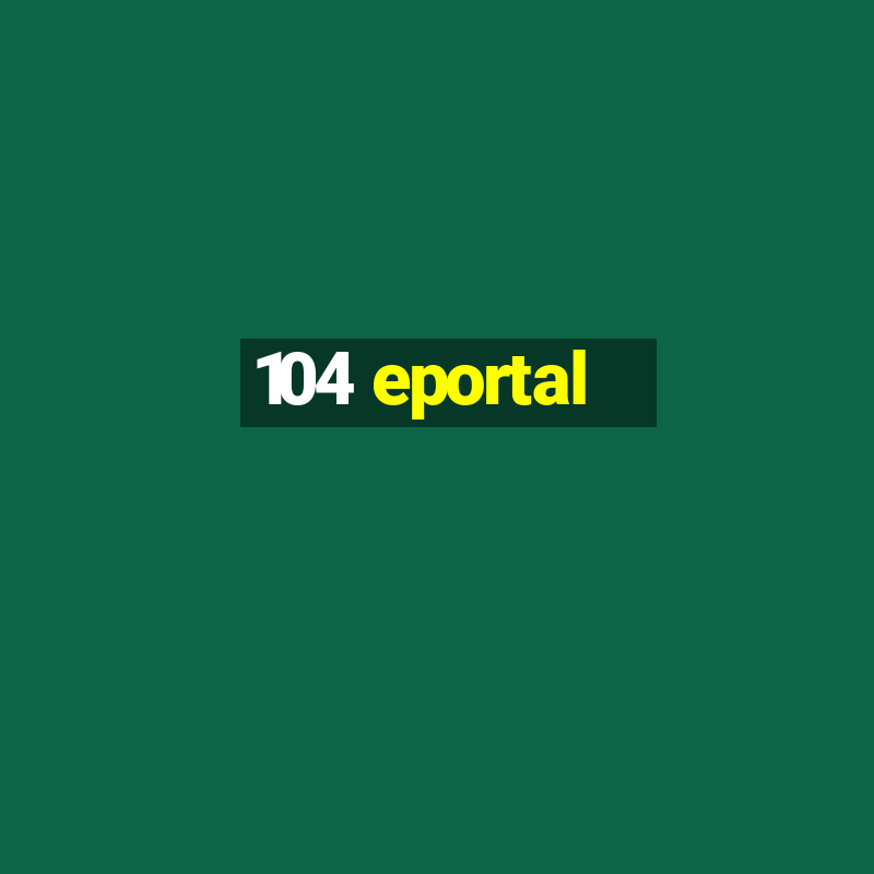 104 eportal