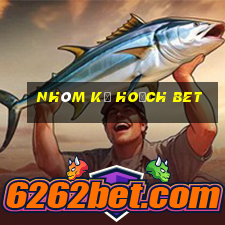 Nhóm kế hoạch bet