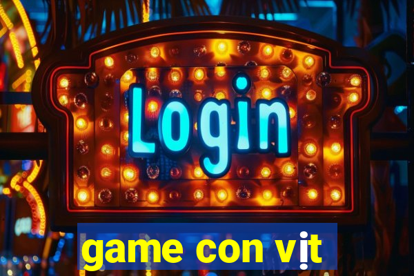 game con vịt