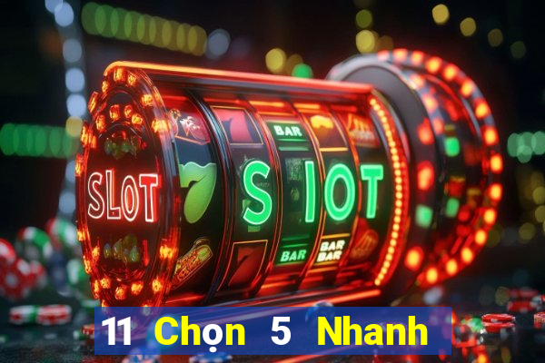 11 Chọn 5 Nhanh 3 Tải về