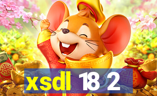 xsdl 18 2