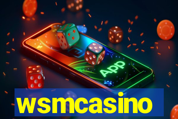 wsmcasino