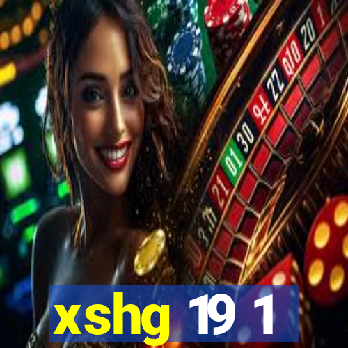 xshg 19 1