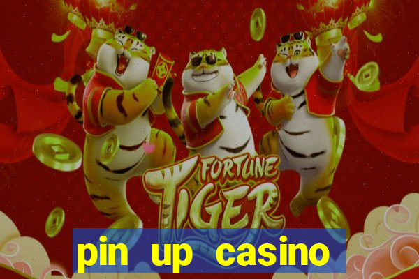 pin up casino рабочее зеркало