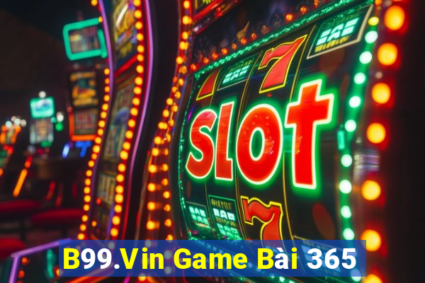 B99.Vin Game Bài 365