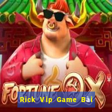 Rick Vip Game Bài Ông Trùm Poker