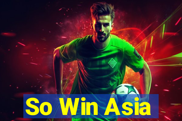 So Win Asia