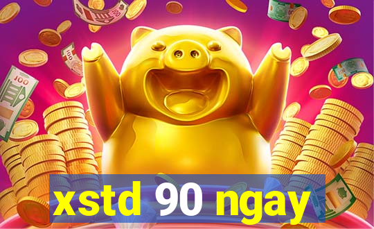 xstd 90 ngay