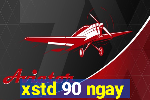 xstd 90 ngay