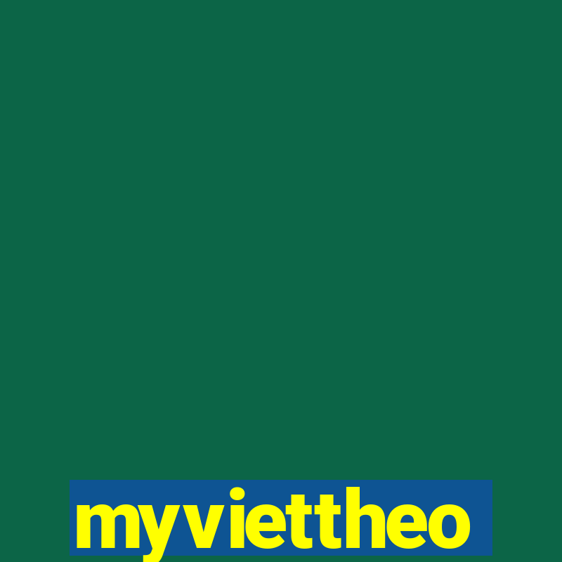 myviettheo