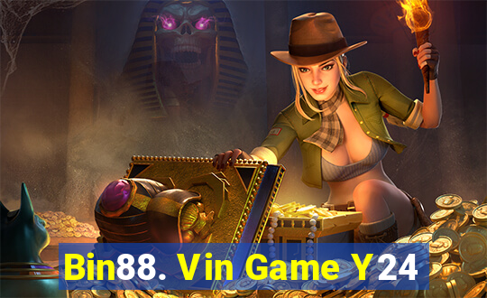 Bin88. Vin Game Y24