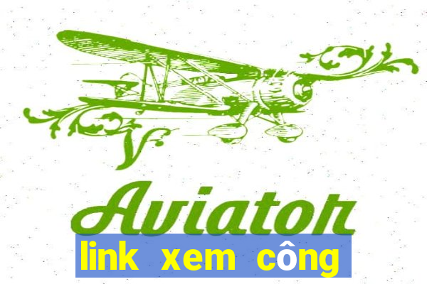 link xem công phượng đá hôm nay