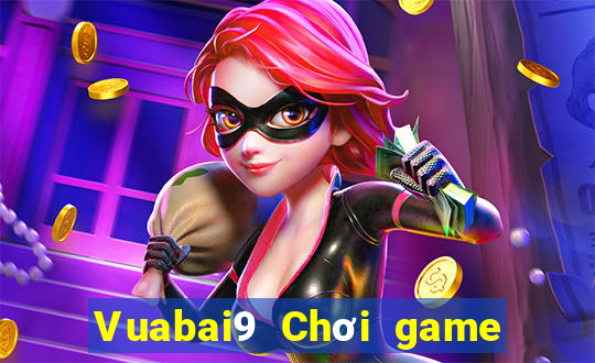 Vuabai9 Chơi game bài nn