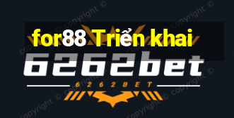 for88 Triển khai