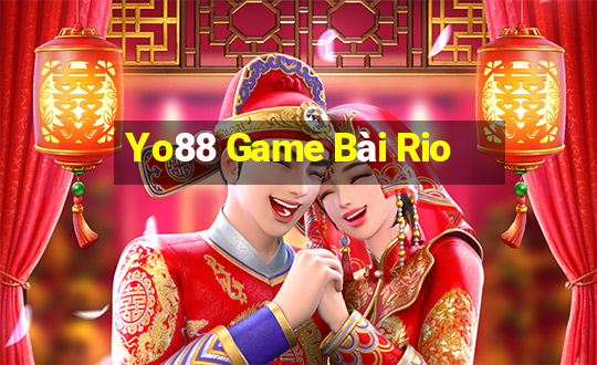 Yo88 Game Bài Rio