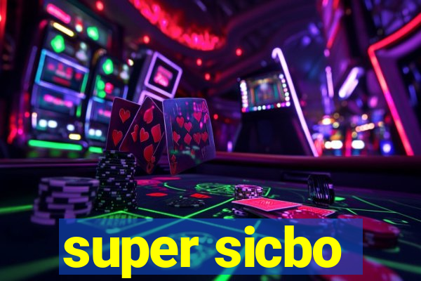 super sicbo