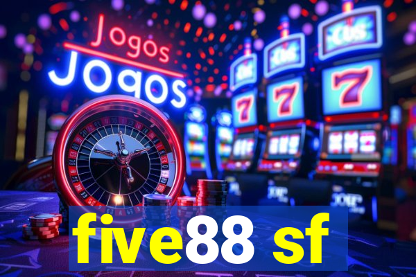 five88 sf