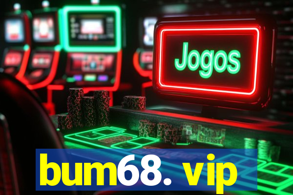 bum68. vip