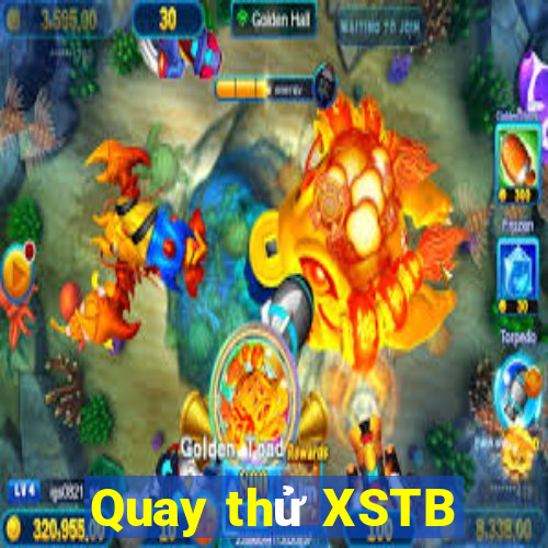 Quay thử XSTB