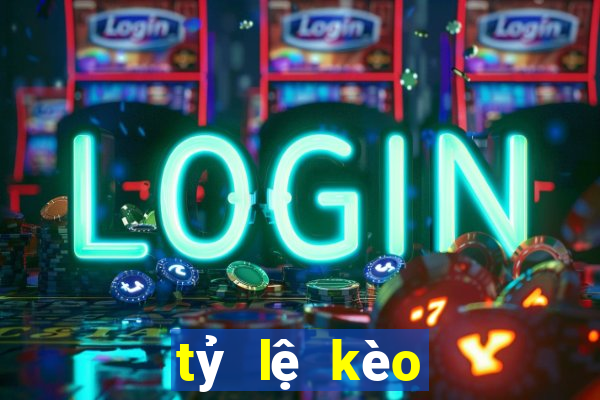 tỷ lệ kèo nhà cái châu á