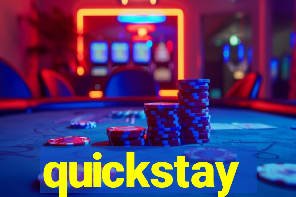 quickstay