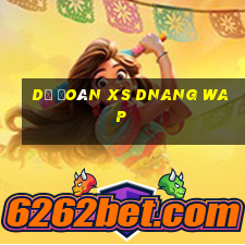 dự đoán xs dnang wap