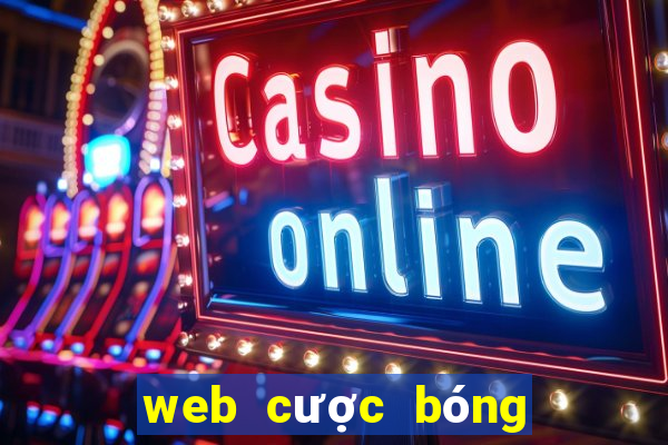 web cược bóng đá uy tín