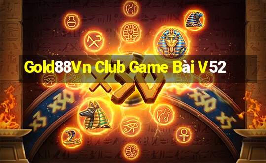 Gold88Vn Club Game Bài V52