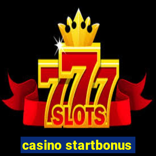 casino startbonus