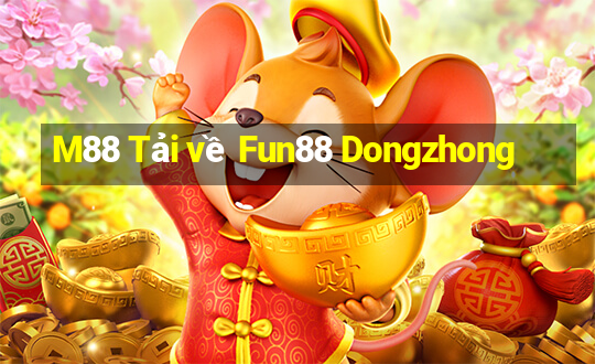 M88 Tải về Fun88 Dongzhong